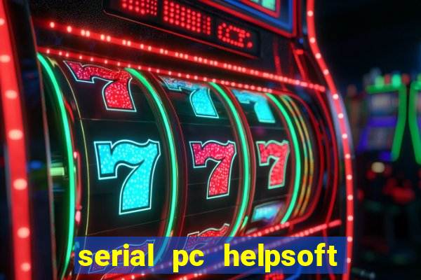 serial pc helpsoft driver updater